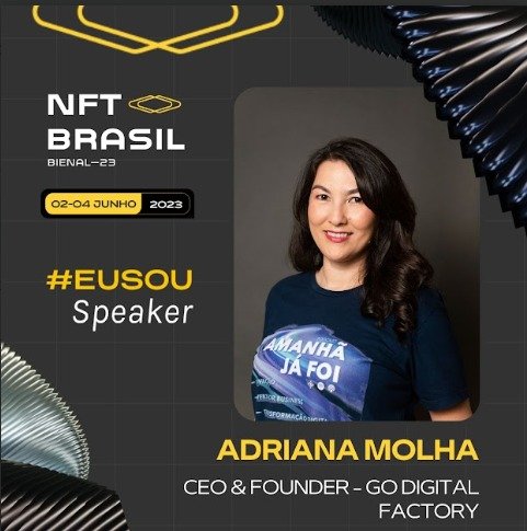 Adriana Molha: Speaker NFT Brasil - Web3